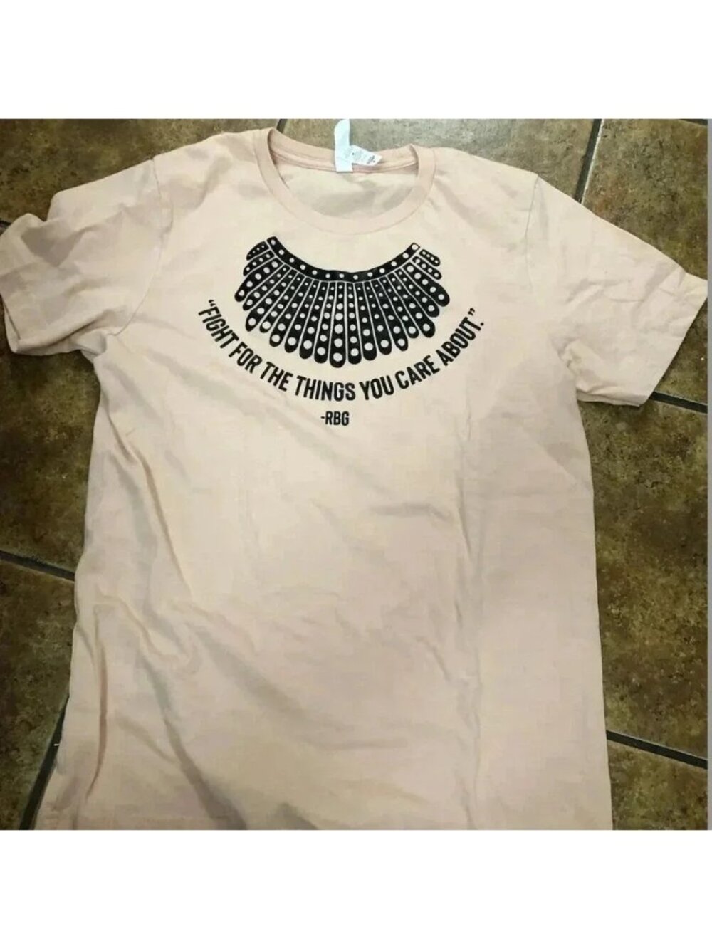 T-shirt Ruth Bader Ginsburg "Fight For the Things You Care About"